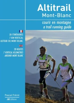 Altitrail Mont-blanc Courir En Montagne - Outdoor | Jmeditions