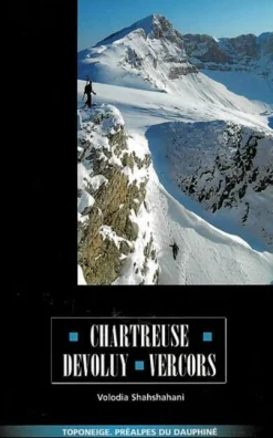 Chartreuse Devoluy Vercors Topo Neige - Topo | Volopress