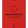 Destins Mortels A Chamonix - Romans | Guerin Editions Paulsen