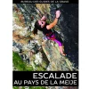 Escalade Au Pays De La Meije - Equipement Outdoor | Topo