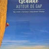 Escalade Autour De Gap 2026- Topo Sas Girousse