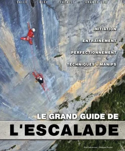 Grand Guide De L'escalade - Equipement Outdoor | Cqfd Sas