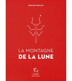 La Montagne De La Lune - Romans | Guerin Editions Paulsen