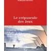 Le Crepuscule Des Jeux - Roman | Guerin Editions Paulsen