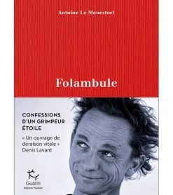 Le Folambule - Roman | Guerin Editions Paulsen
