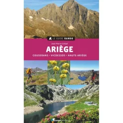 Le Guide Ariege (2e Edition) - Topo | Rando