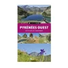 Le Guide Pyrenees Ouest - Topo | Rando