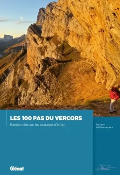 Les 100 Pas Du Vercors 2016 - Equipement Outdoor | Glénat