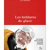 Les Brulures De Glace - Roman | Guerin Editions Paulsen