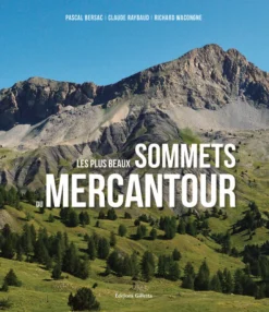 Les Plus Beaux Sommets Du Mercantour - Ouvrages Randonnee