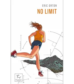 No Limit - Le Trail En Harmonie - Roman | Paulsen Poche