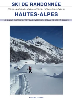 Ski De Randonnée Hautes-alpes - Topo | Olizane